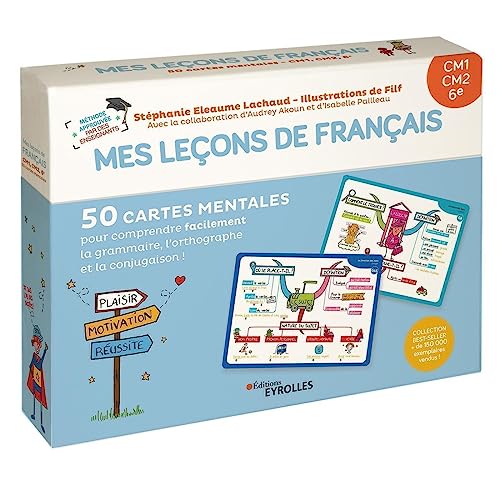 Mes leçons de français CM1, CM2, 6e: 50 cartes mentales pour comprendre facilement la grammaire, l'orthographe et la conjugaison !